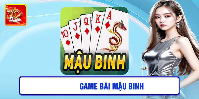 Từ A đến Z để tân binh hiểu game bài mậu binh
