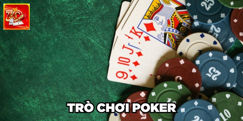Poker là trò chơi gì?